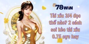 Tài xỉu 3/4